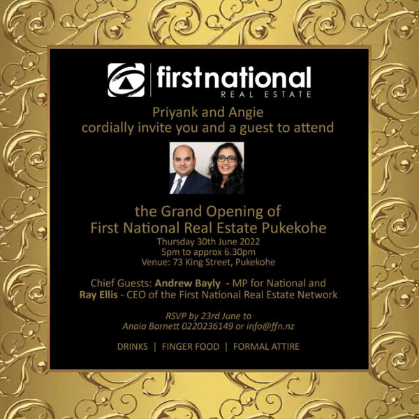 You’re invited to the opening of First National Real Estate in Pukekohe!